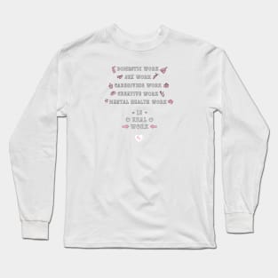 Work Long Sleeve T-Shirt